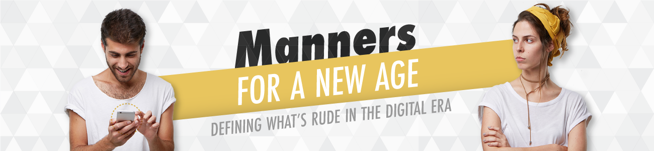 Manners For A New Age