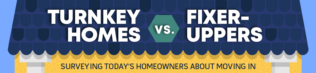 Turnkey Homes Vs. Fixer-Uppers